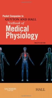 book Pocket Companion to Guyton and Hall Textbook of Medical Physiology, 12e