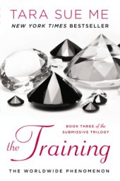 book The Training: The Submissive Trilogy