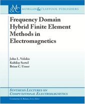 book Frequency Domain Hybrid Finite Element Methods in Electromagnetics