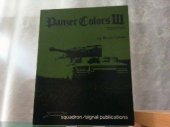 book Panzer Colors, Vol. 3: Markings of the German Army Panzer Forces