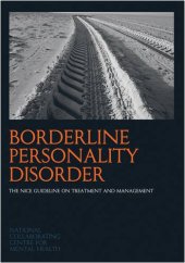 book Borderline Personality Disorder: The NICE Guideline on Treatment and Management