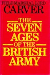 book The seven ages of the British army