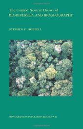 book The Unified Neutral Theory of Biodiversity and Biogeography