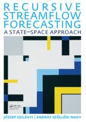 book Recursive Streamflow Forecasting: A State Space Approach