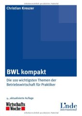 book BWL kompakt: Die 100 wichtigsten Themen der Betriebswirtschaft für Praktiker