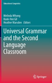 book Universal Grammar and the Second Language Classroom