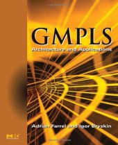 book GMPLS: Architecture and Applications