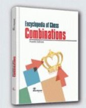 book Encyclopedia of Chess Combinations, 4th Ed.