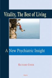 book Vitality, A Psychiatrist's Answer to Life's Problems