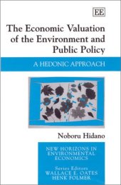 book The Economic Valuation of the Environment and Public Policy: A Hedonic Approach