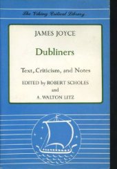 book Dubliners: Text, Criticism, and Notes