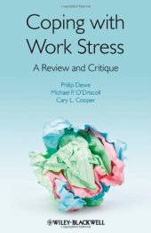 book Coping with Work Stress: A Review and Critique