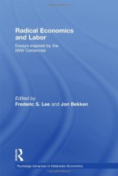 book Radical Economics and Labour: Essays inspired by the IWW Centennial