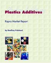 book Plastics Additives: A Rapra Market Report