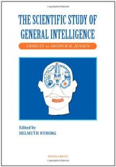 book The Scientific Study of General Intelligence: Tribute to Arthur Jensen