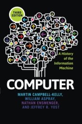 book Computer: A History of the Information Machine