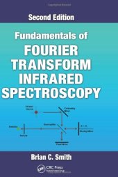 book Fundamentals of Fourier Transform Infrared Spectroscopy, Second Edition