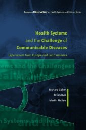 book Health Systems and the Challenge of Communicable Diseases: Experiences from Europe and Latin America