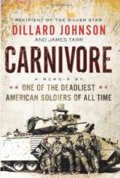 book Carnivore: A Memoir by One of the Deadliest American Soldiers of All Time