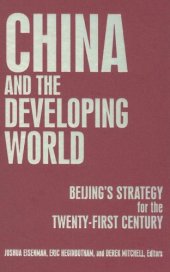 book China and the Developing World: Beijing's Strategy for the Twenty-First Century