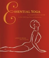 book Essential Yoga: An Illustrated Guide to Over 100 Yoga Poses and Meditations