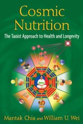 book Cosmic Nutrition: The Taoist Approach to Health and Longevity