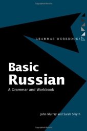 book Basic Russian: A Grammar and Workbook