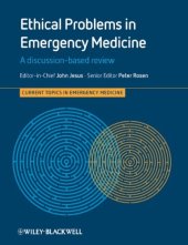 book Ethical Problems in Emergency Medicine: A Discussion-based Review