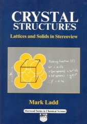 book Crystal Structures: Lattices and Solids in Stereoview