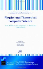 book Physics and Theoretical Computer Science: From Numbers and Languages to