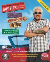 book Diners, Drive-Ins, and Dives: The Funky Finds in Flavortown: America's Classic Joints and Killer Comfort Food