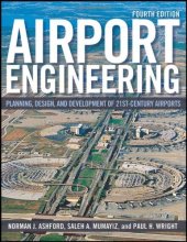 book Airport Engineering: Planning, Design and Development of 21st Century Airports