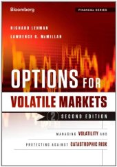 book Options for Volatile Markets: Managing Volatility and Protecting Against Catastrophic Risk