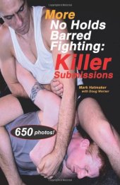 book More No Holds Barred Fighting: Killer Submissions