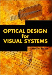 book Optical Design for Visual Systems