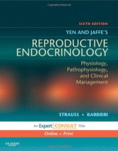 book Yen & Jaffe's Reproductive Endocrinology: Expert Consult - Online and Print, 6e