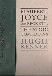 book Flaubert, Joyce and Beckett: The Stoic Comedians