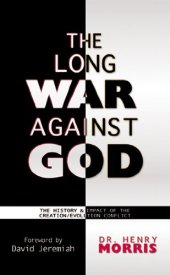 book The Long War Against God