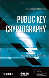 book Public Key Cryptography: Applications and Attacks