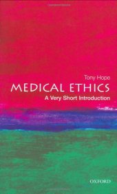 book Medical Ethics: A Very Short Introduction