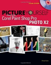 book Picture Yourself Learning Corel Paint Shop Pro X2