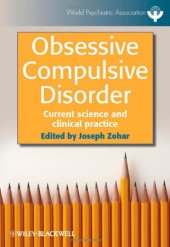 book Obsessive Compulsive Disorder: Current Science and Clinical Practice