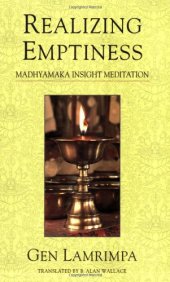 book Realizing Emptiness: Madhyamaka Insight Meditation