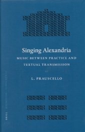 book Singing Alexandria: Music Between Practice and Textual Transmission