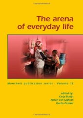 book The arena of everyday life