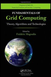 book Fundamentals of Grid Computing: Theory, Algorithms and Technologies