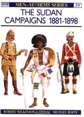 book The Sudan Campaigns 1881-98