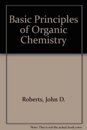 book Basic Principles of Organic Chemistry