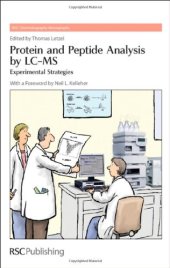 book Protein and Peptide Analysis by LC-MS: Experimental Strategies