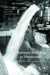 book Hydraulic Modelling - An Introduction: Principles, Methods and Applications